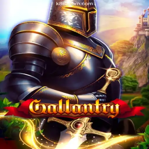 Exploring the Thrilling World of 'Gallantry' and K88Z.COM Cassino Online